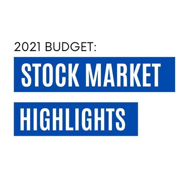 How the 2021 Budget Will Affect Investments and the Stock Market